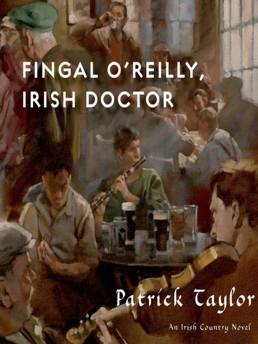 Détails du titre pour Fingal O'Reilly, Irish Doctor par Patrick Taylor - Disponible